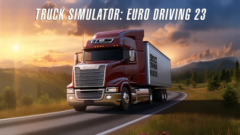 Hình ảnh Truck Simulator: Euro Sim 23 MOD 