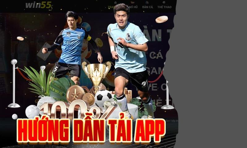 Hướng dẫn tải app Win55 bằng phần mềm giả lập Android - NoxPlayer