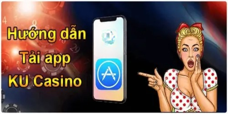 App Ku Casino có gì đặc biệt