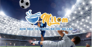 Hệ thống giải đấu đa dạng được trực tiếp trên Mitom TV