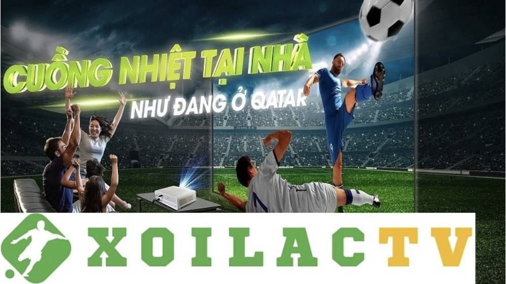 Xem bong da Xoilac TV là điểm đến lý tưởng cho những người yêu thích bóng đá