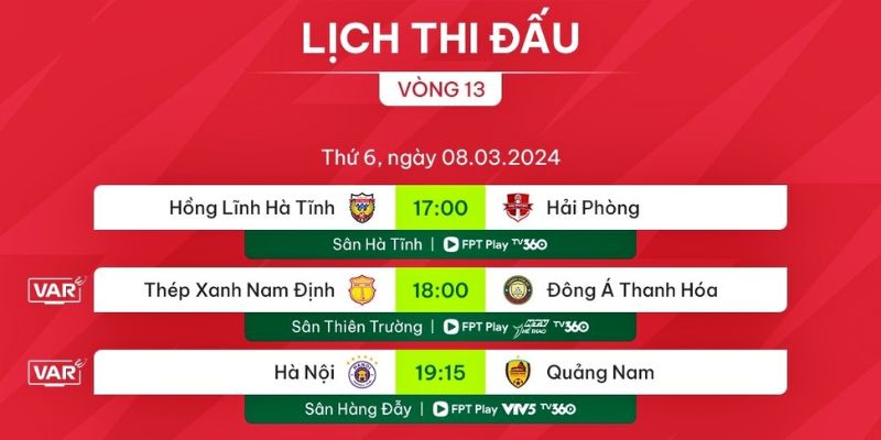 Lịch thi đấu bóng đá cung cấp những thông tin đa dạng.